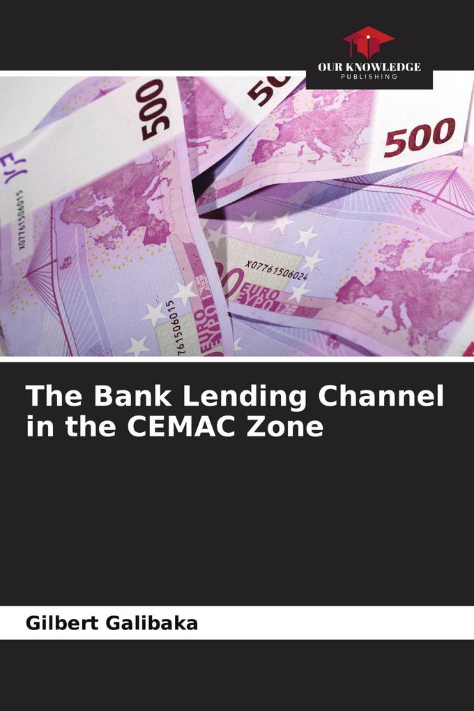 The Bank Lending Channel in the CEMAC Zone