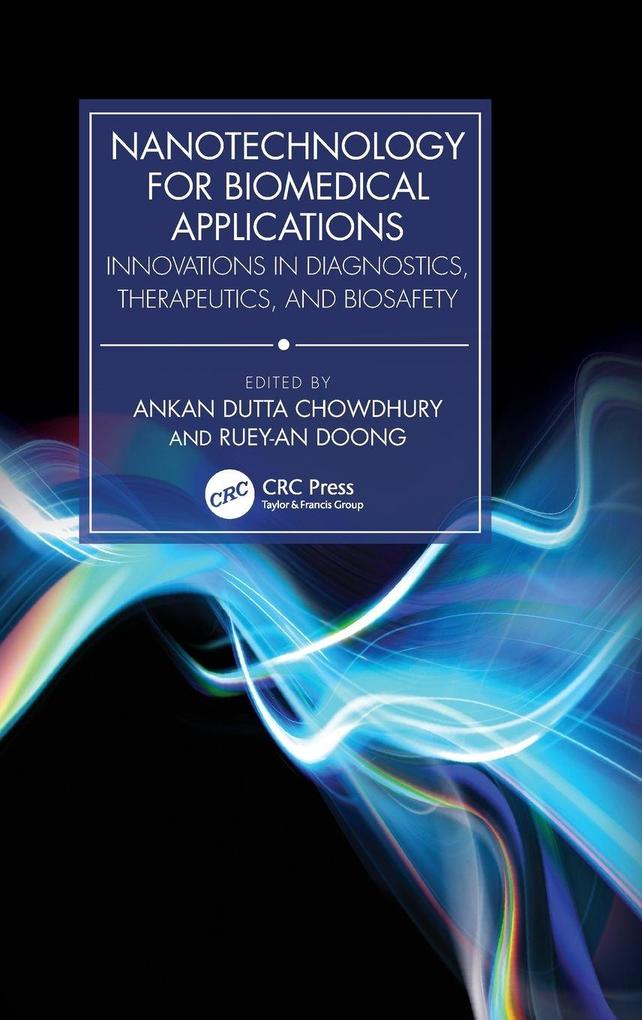 Nanotechnology for Biomedical Applications