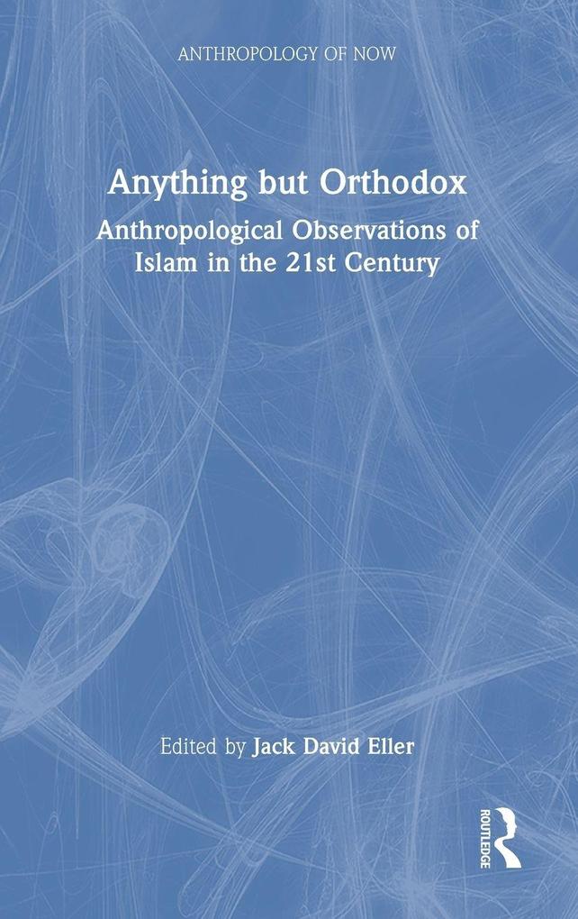 Anything but Orthodox
