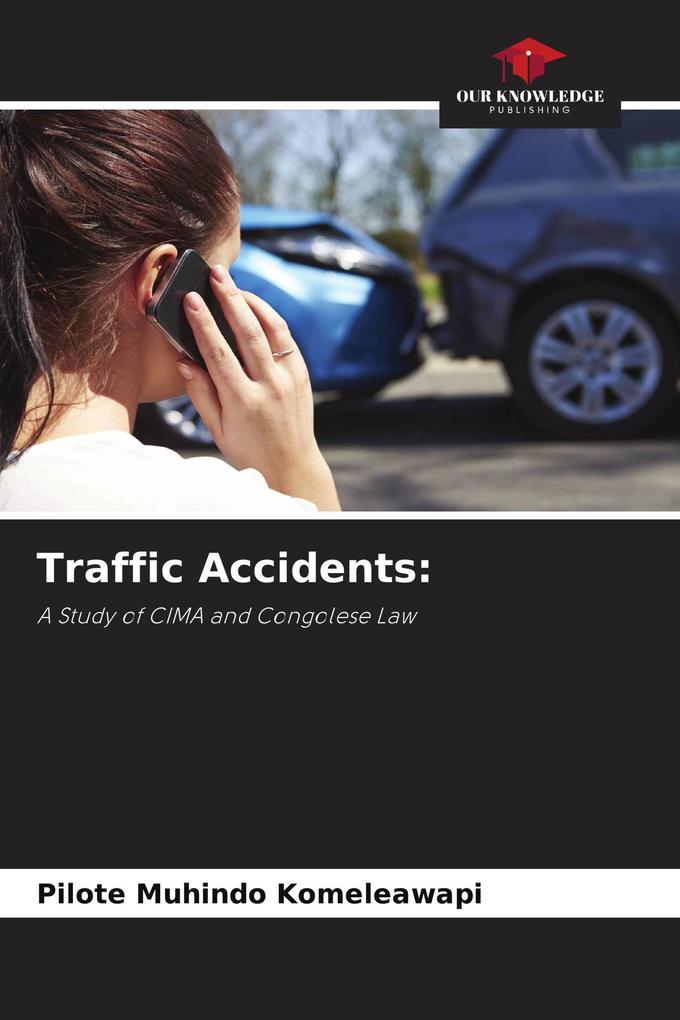 Traffic Accidents: