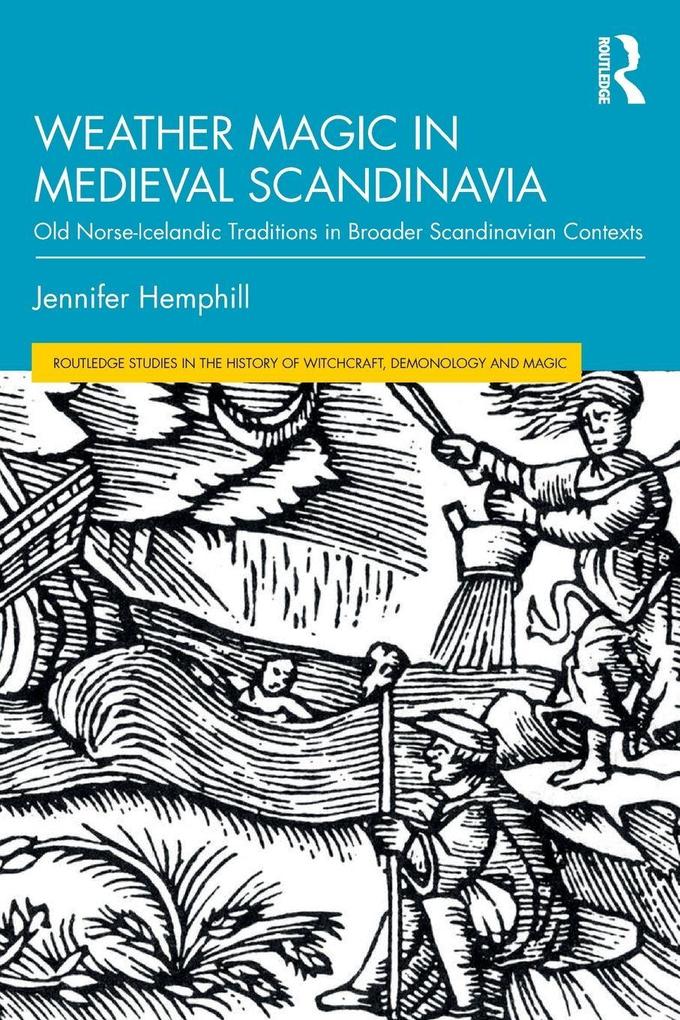 Weather Magic in Medieval Scandinavia