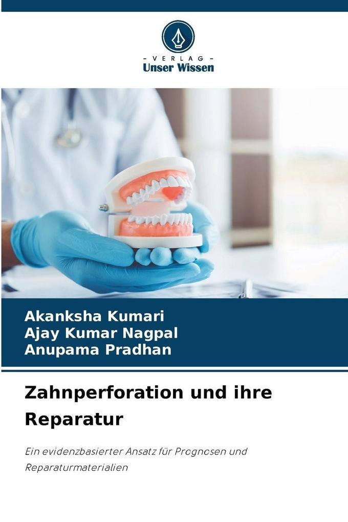 Zahnperforation und ihre Reparatur