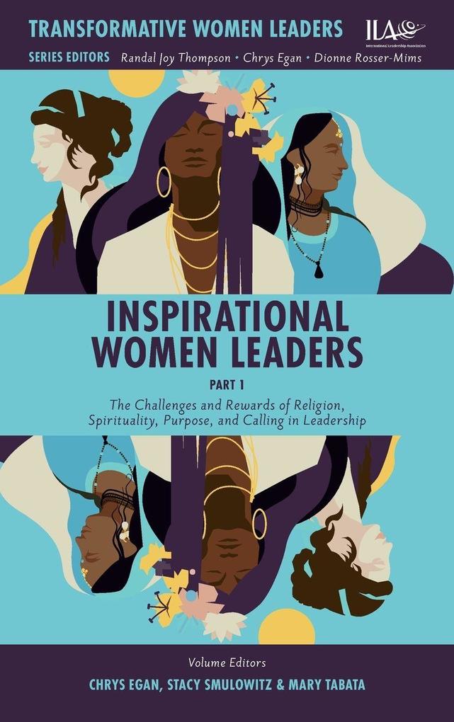 Inspirational Women Leaders Part 1