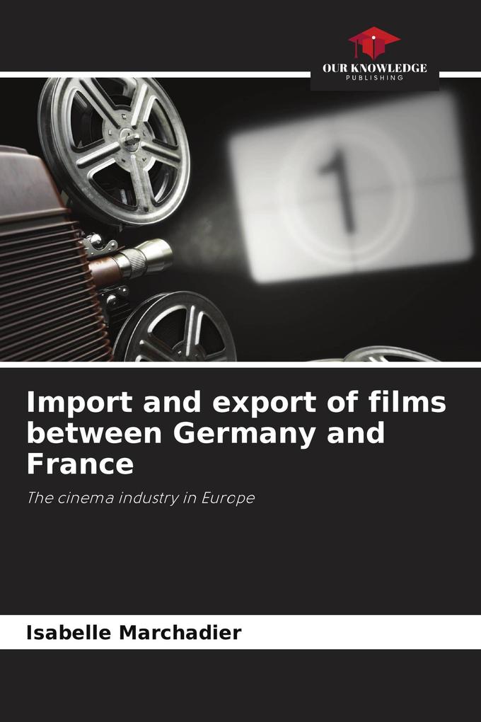 Import and export of films between Germany and France
