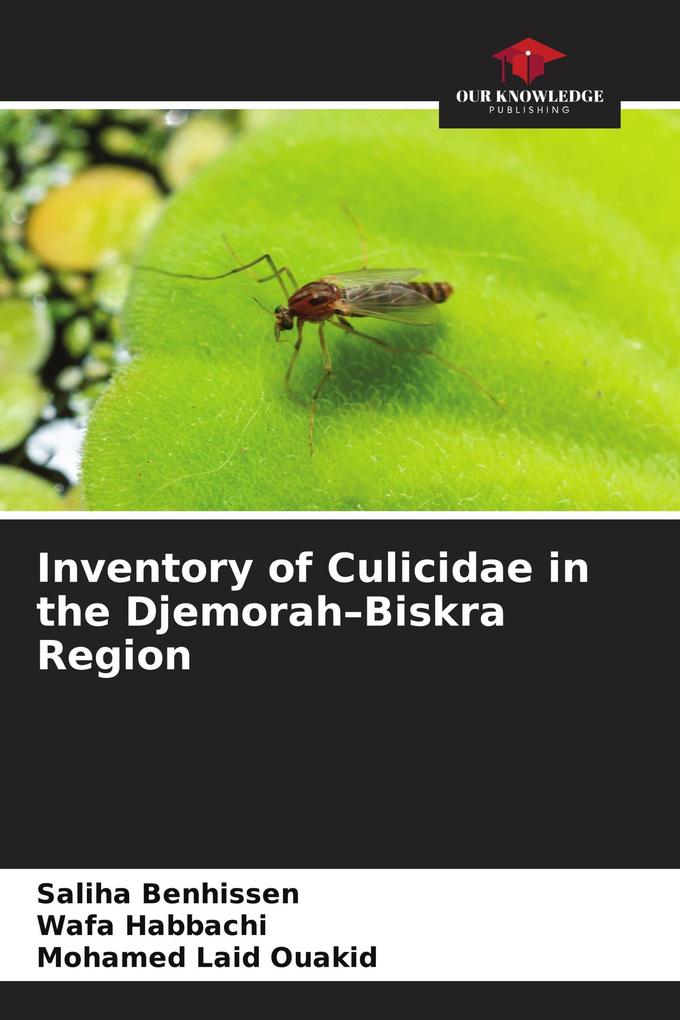Inventory of Culicidae in the Djemorah-Biskra Region