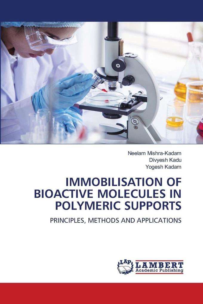 IMMOBILISATION OF BIOACTIVE MOLECULES IN POLYMERIC SUPPORTS