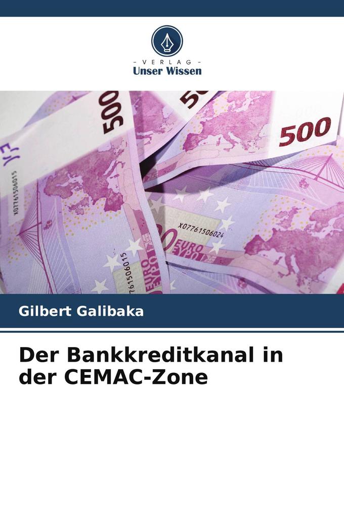 Der Bankkreditkanal in der CEMAC-Zone