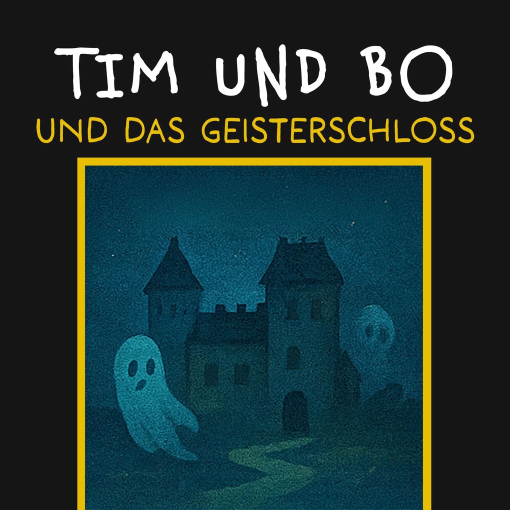 Und das Geisterschloss