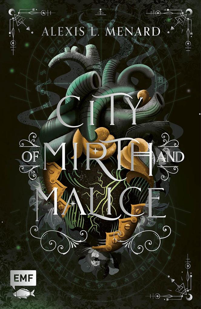 City of Mirth and Malice (Order and Chaos Band 2)