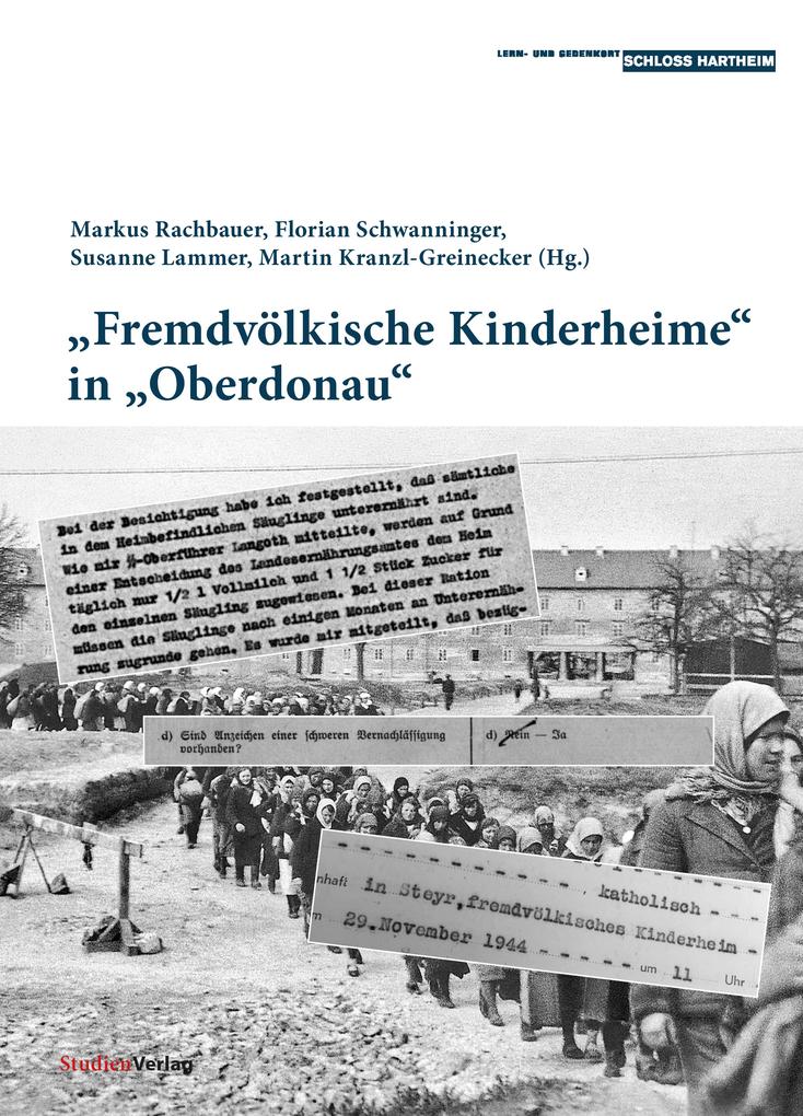 'Fremdvölkische Kinderheime' in 'Oberdonau'