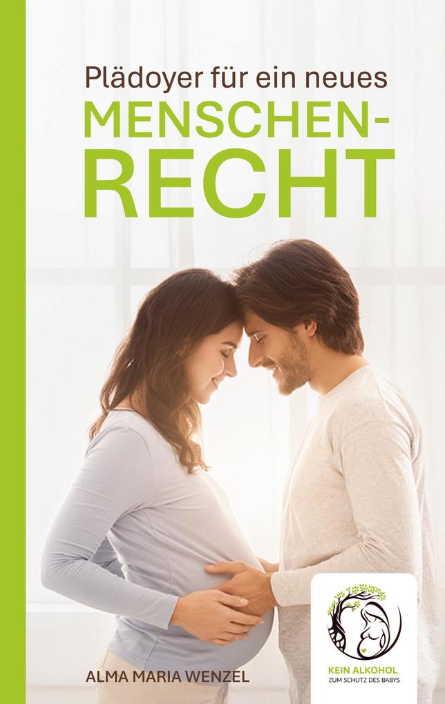 Plädoyer für ein neues MENSCHENRECHT