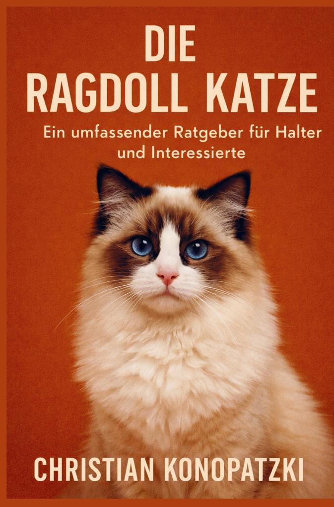 Die Ragdoll Katze - Ragdoll Katze Ratgeber