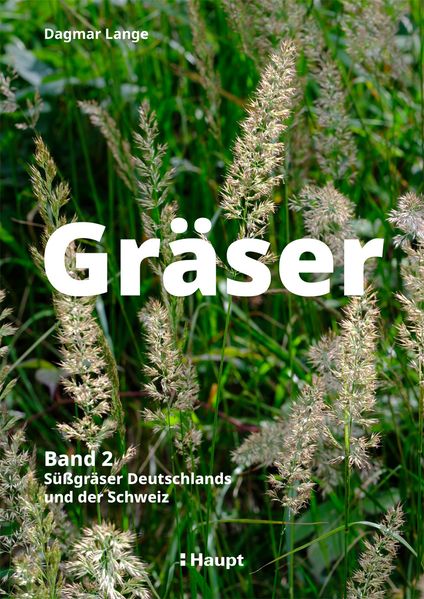 Gräser - Band 2: Süßgräser