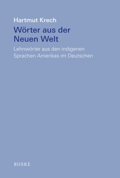 Wörter aus der Neuen Welt