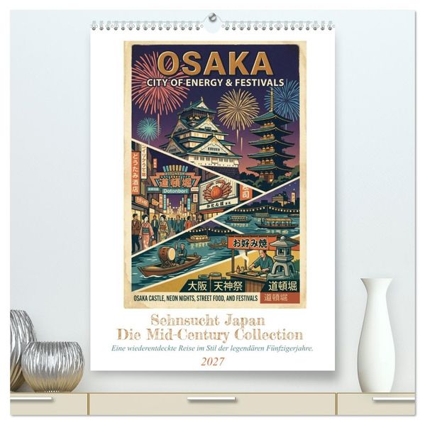 Sehnsucht Japan - Die Mid-Century Collection (hochwertiger Premium Wandkalender 2027 DIN A2 hoch) Kunstdruck in Hochglanz