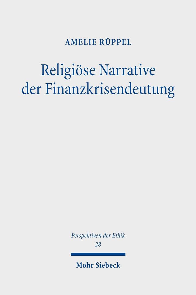 Religiöse Narrative der Finanzkrisendeutung
