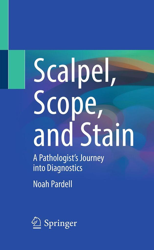 Scalpel Scope and Stain