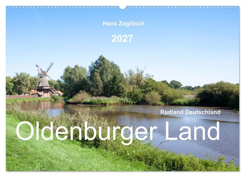 Radland Deutschland - Oldenburger Land (Wandkalender 2027 DIN A2 quer) CALVENDO Monatskalender
