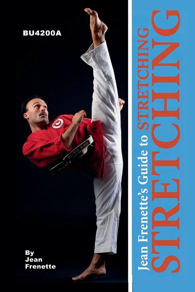 Jean Frenette's Complete Guide to Stretching