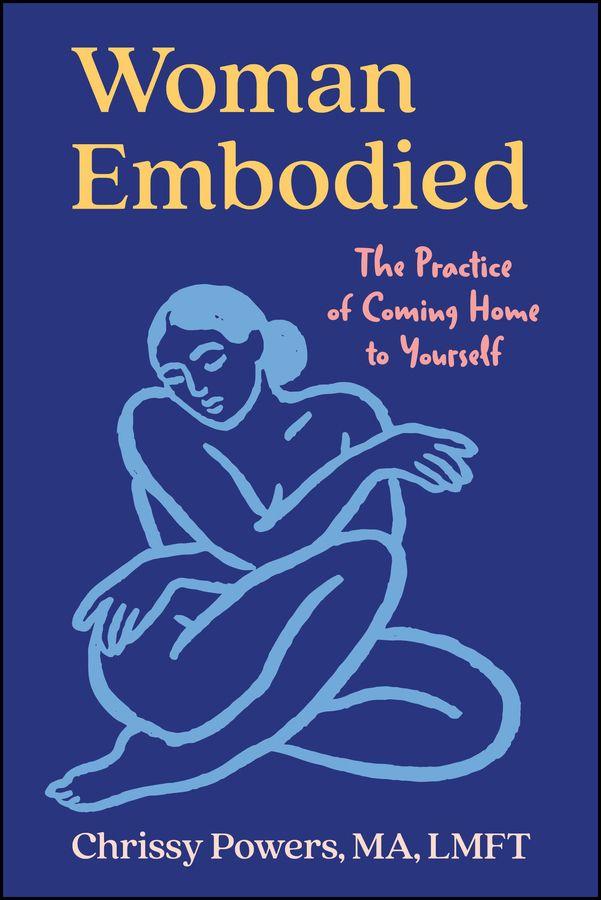 Woman Embodied