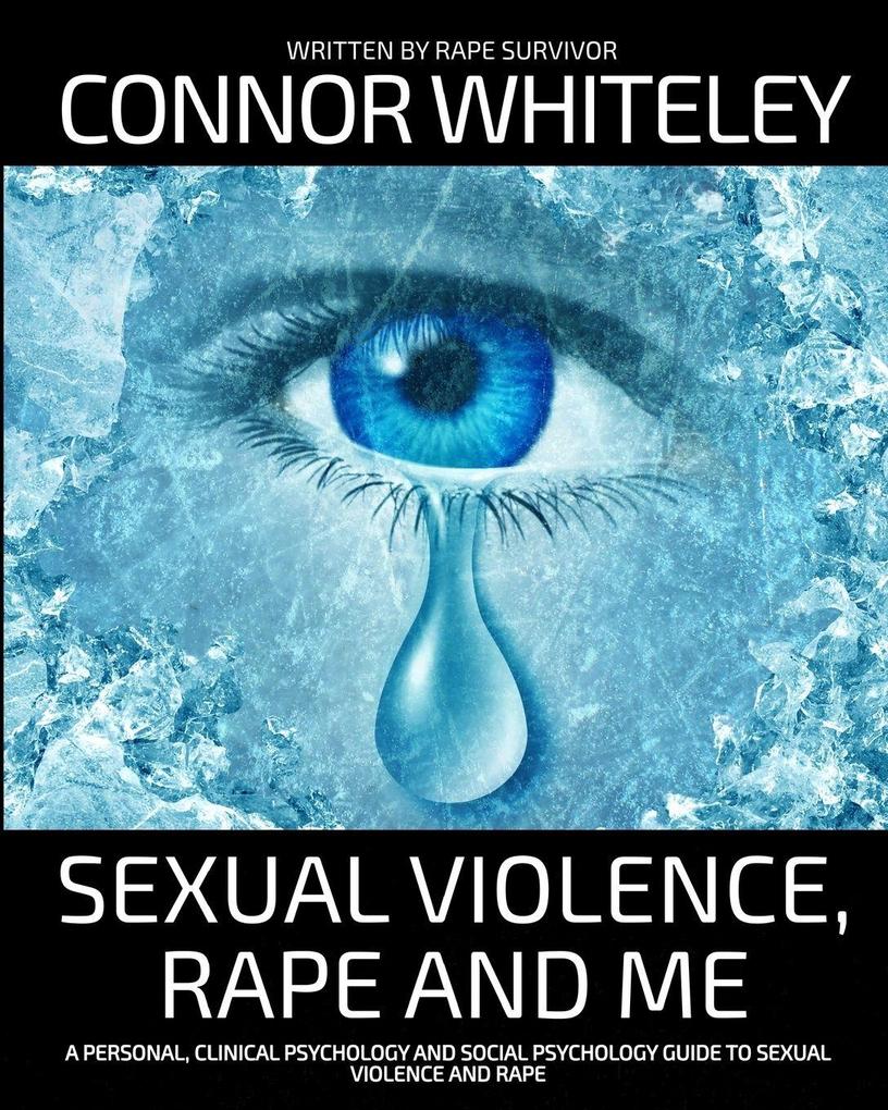 Sexual Violence Rape and Me