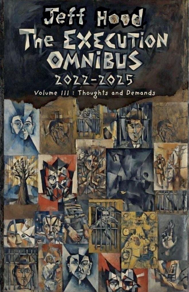 The Execution Omnibus 2022-2025