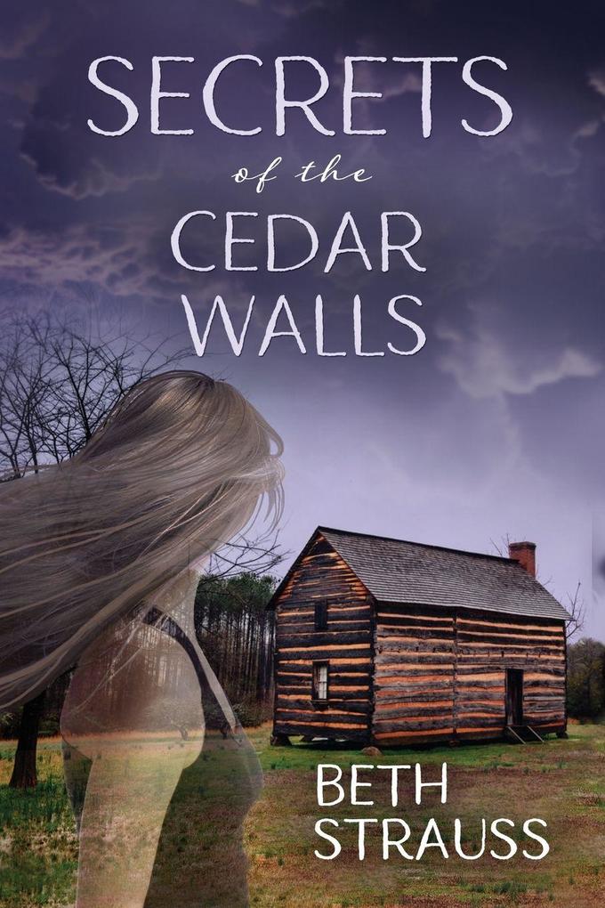 Secrets of the Cedar Walls