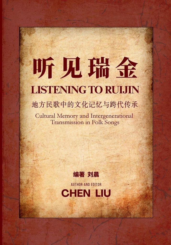 Listening to Ruijin