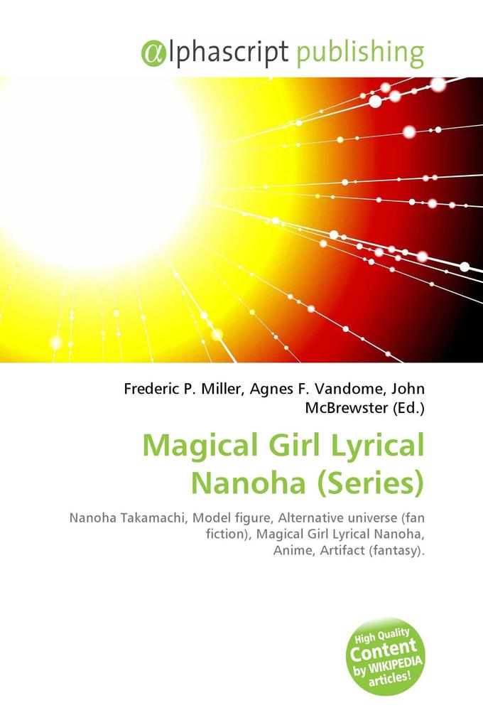 Magical Girl Lyrical Nanoha (Series)