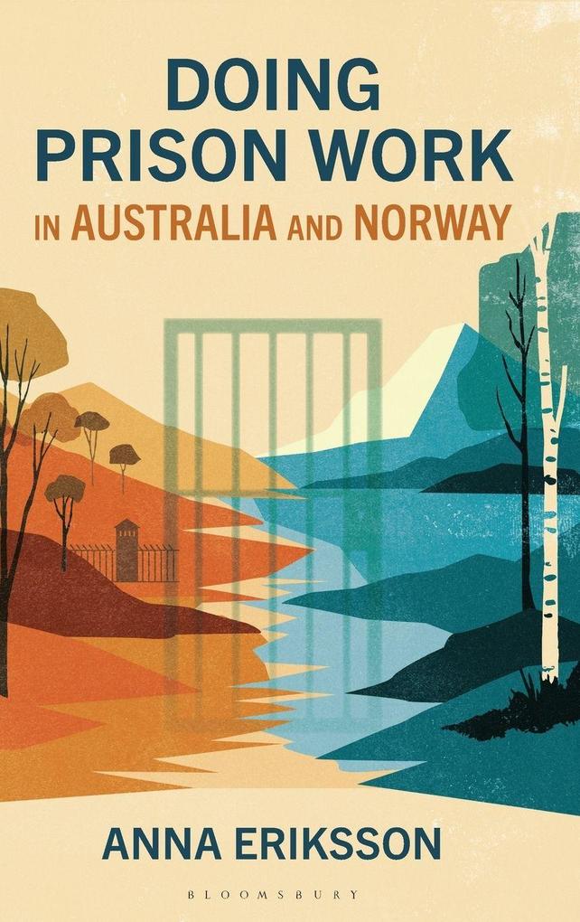 Doing Prison Work in Australia and Norway
