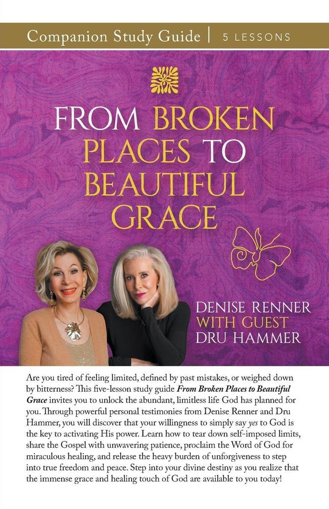 From Broken Places to Beautiful Grace Study Guide