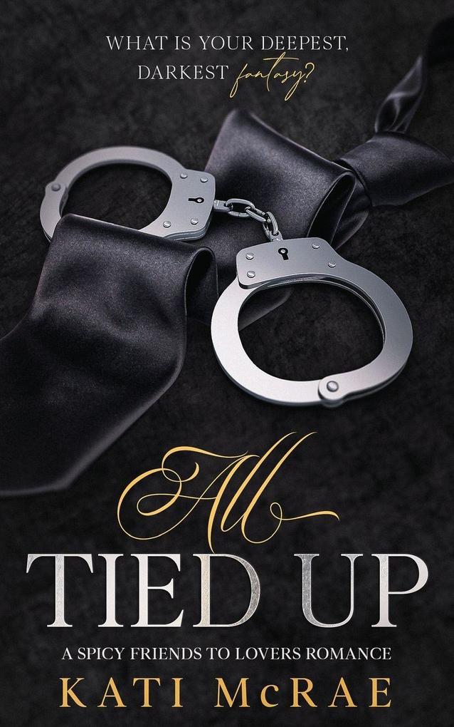 All Tied Up
