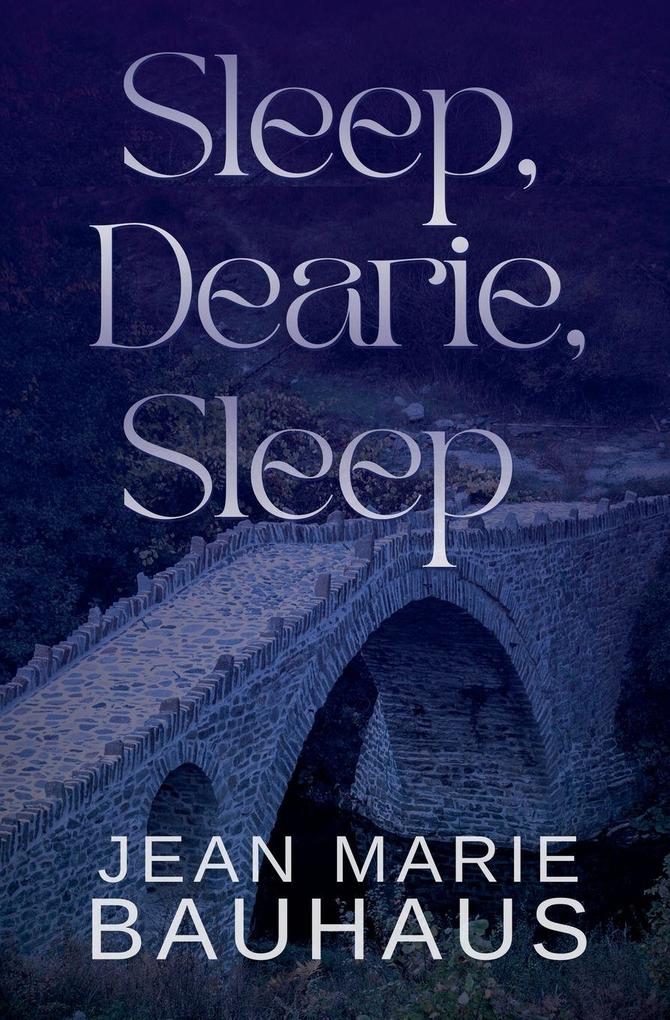 Sleep Dearie Sleep