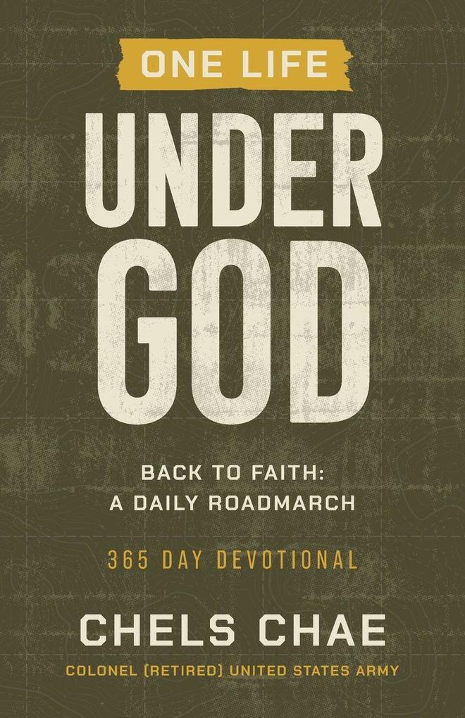One Life Under God