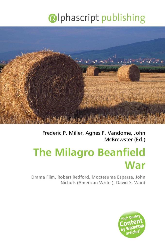 The Milagro Beanfield War