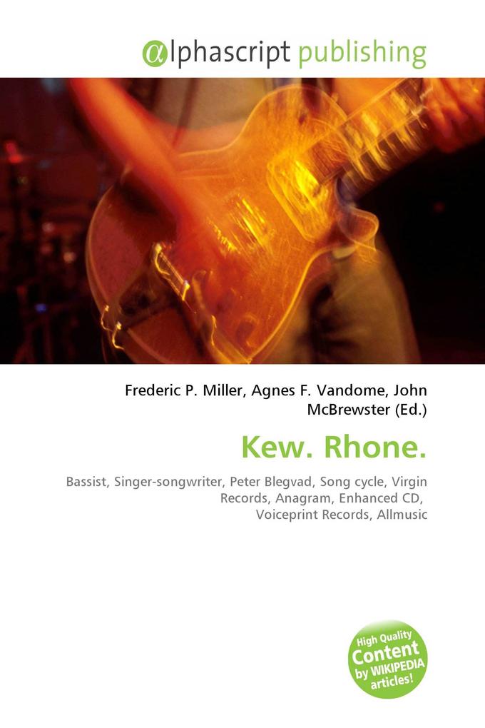 Kew. Rhone.