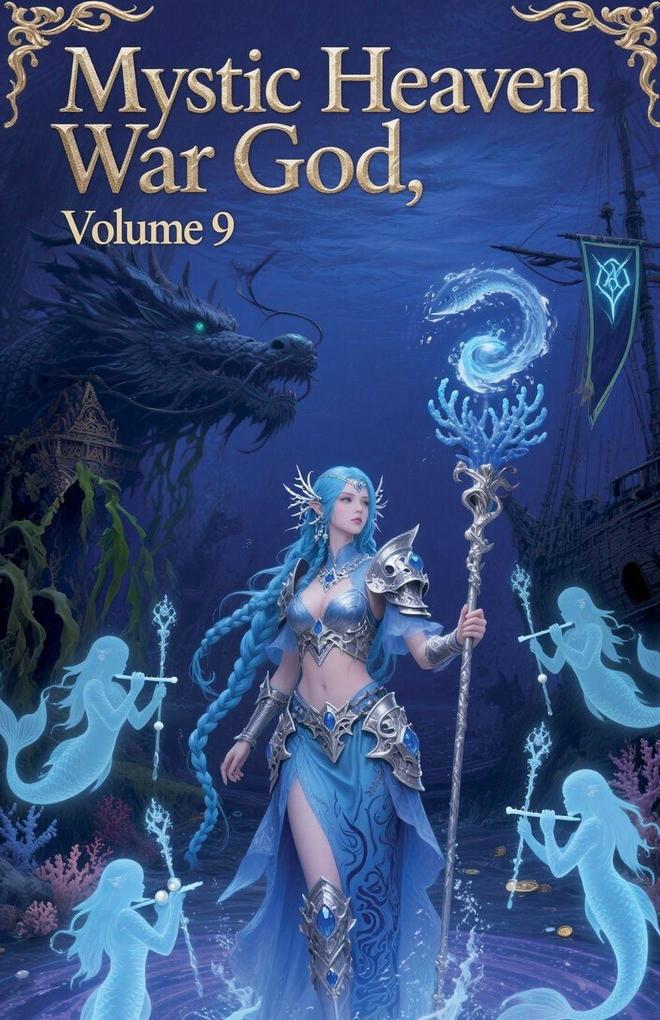 Mystic Heaven War God Volume 9