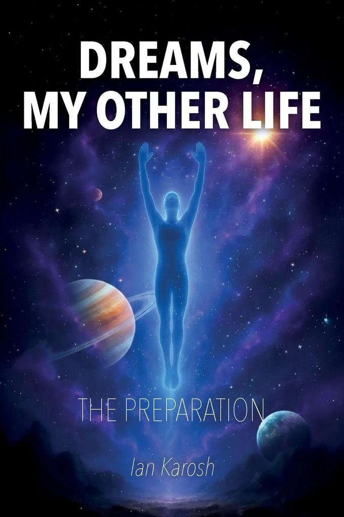 DREAMS MY OTHER LIFE