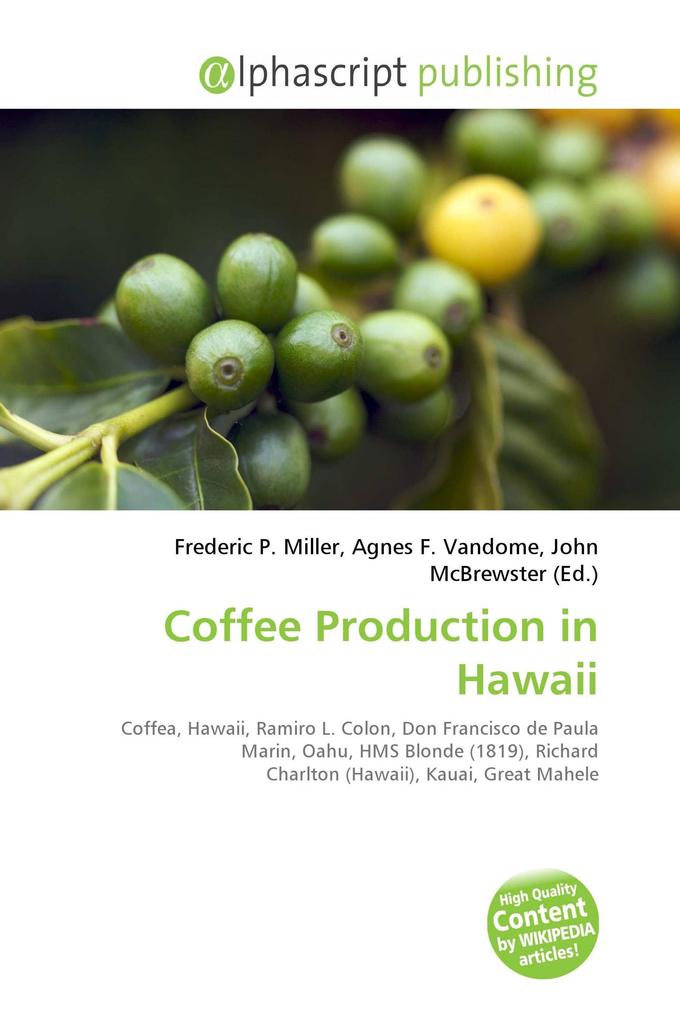 Coffee Production in Hawaii