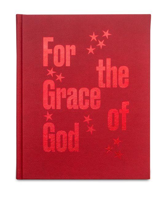 For the Grace of God