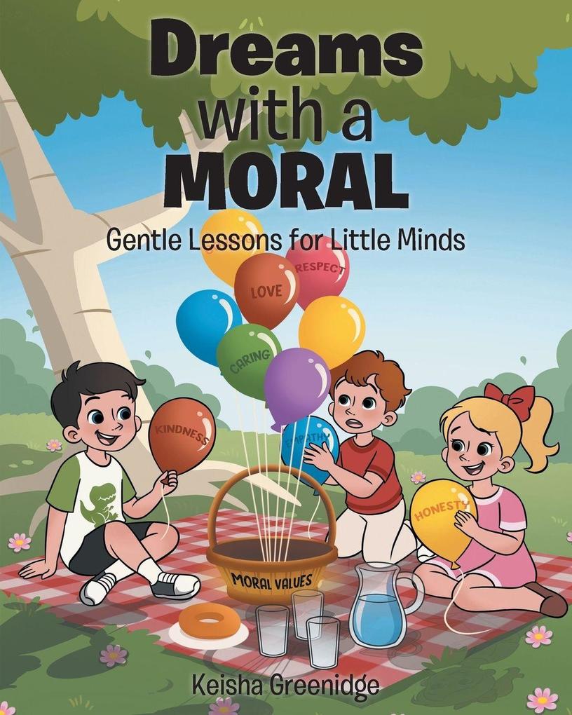 Dreams with a MORAL