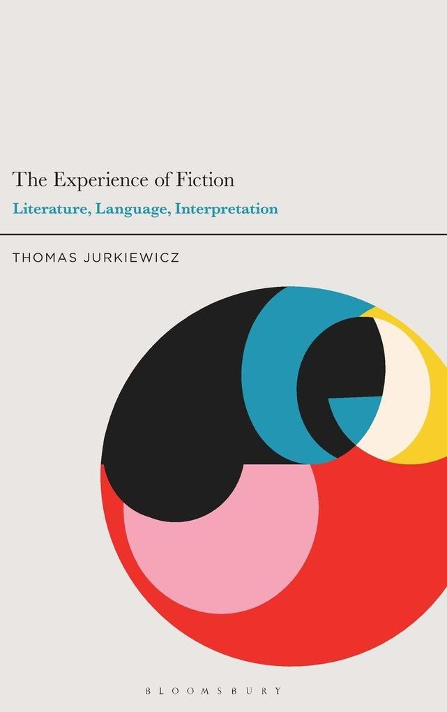 The Experience of Fiction