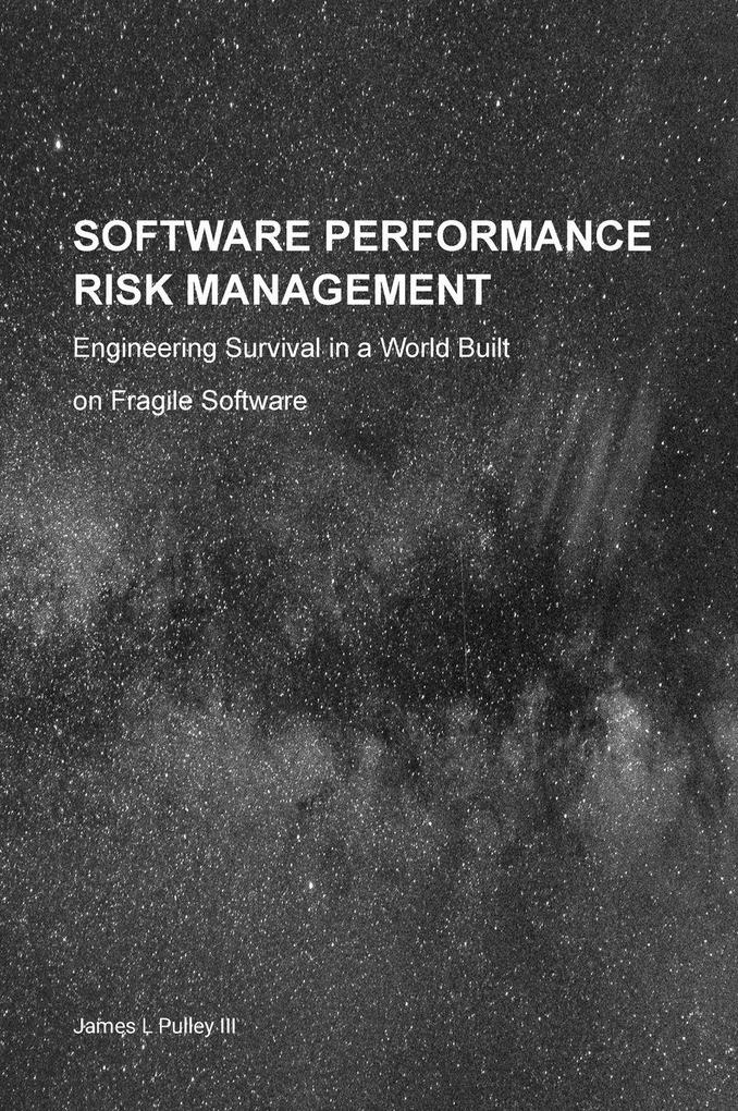 Software Performance Risk Management