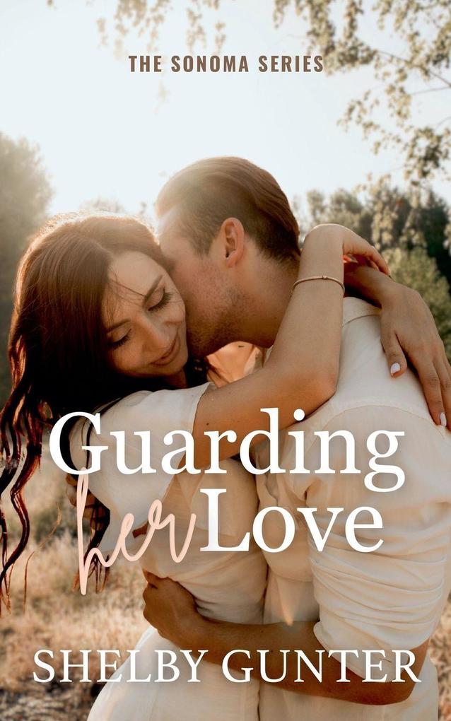 Guarding Her Love