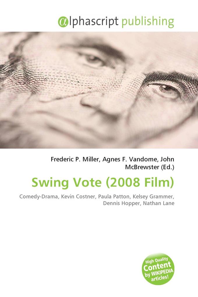 Swing Vote (2008 Film)