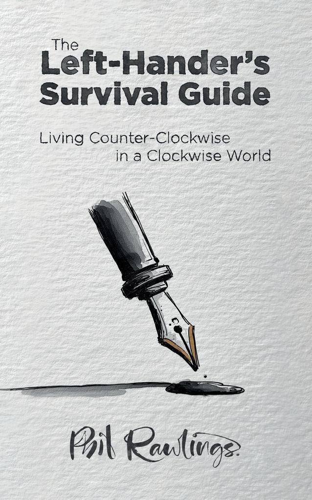 The Left-Hander's Survival Guide