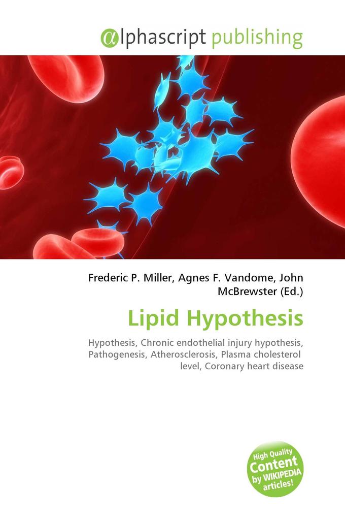 Lipid Hypothesis