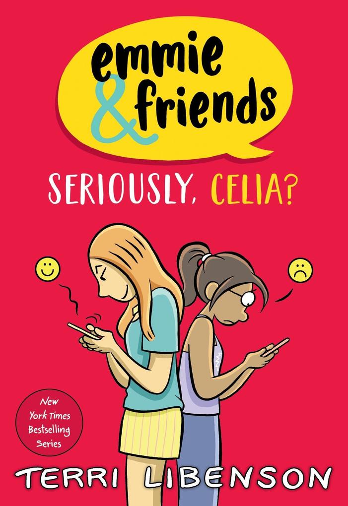 Emmie & Friends: Seriously Celia?