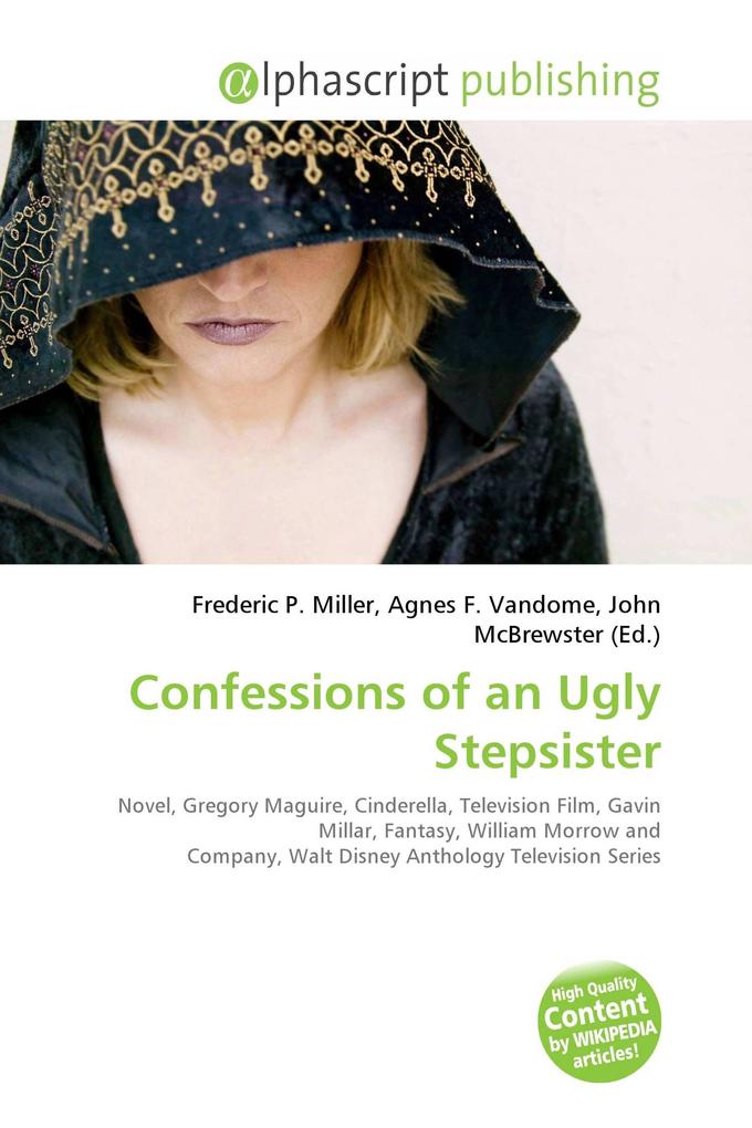 Confessions of an Ugly Stepsister