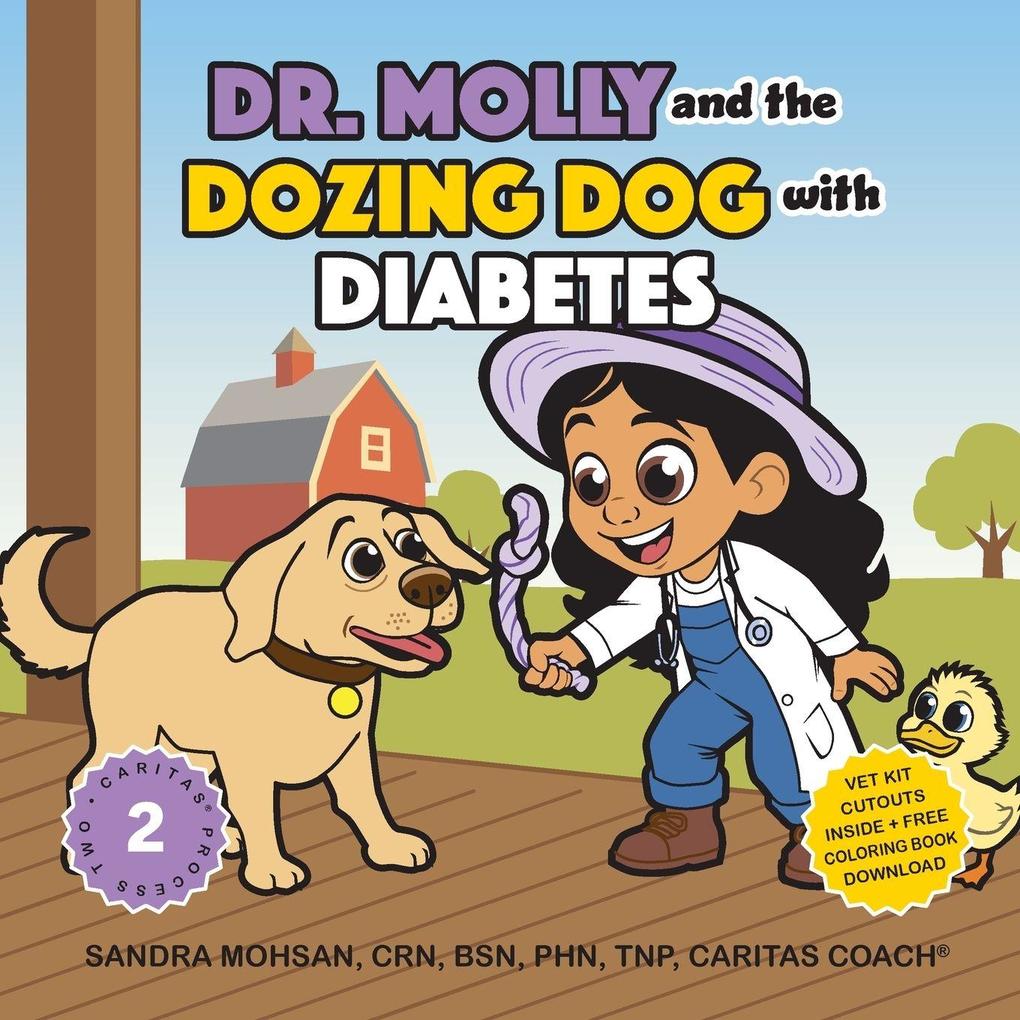 Dr. Molly and the Dozing Dog with Diabetes